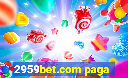 2959bet.com paga